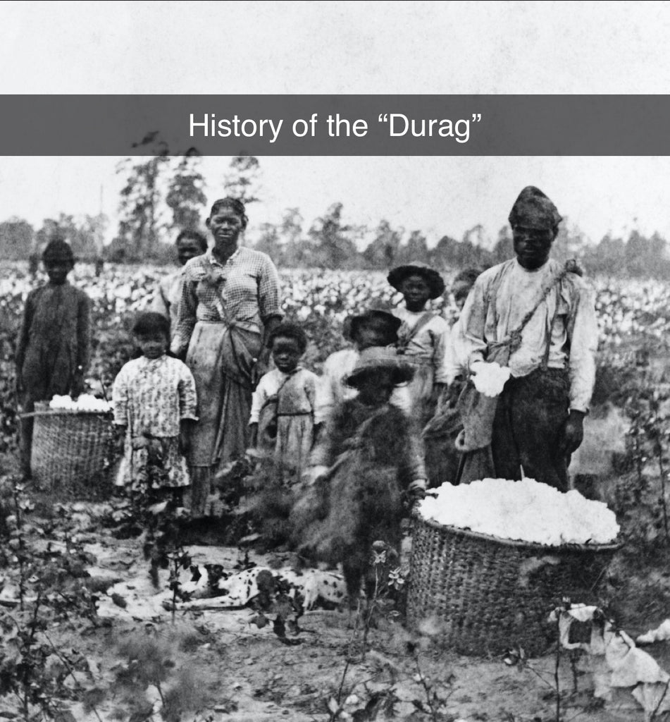 A história da Durag - the durag