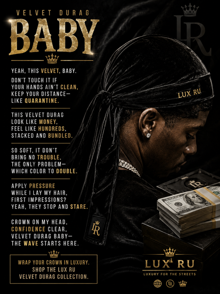 Velvet Durag baby ( Durag poem)