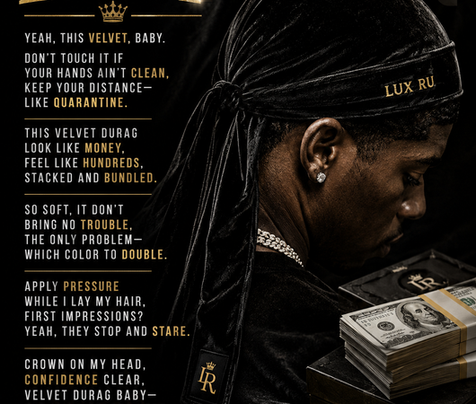 Velvet Durag baby ( Durag poem)